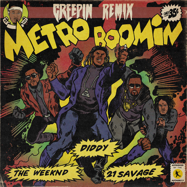 Metro Boomin - Creepin'
