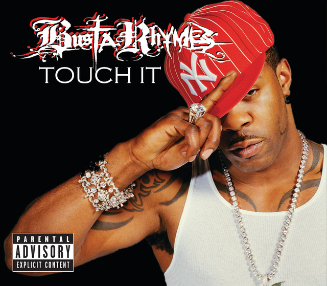 Busta Rhymes - Touch It