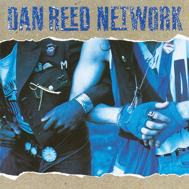 Dan Reed Network - Get To You