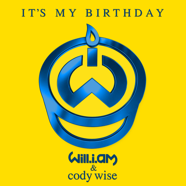 Will.i.am & Cody Wise - It's My Birthday