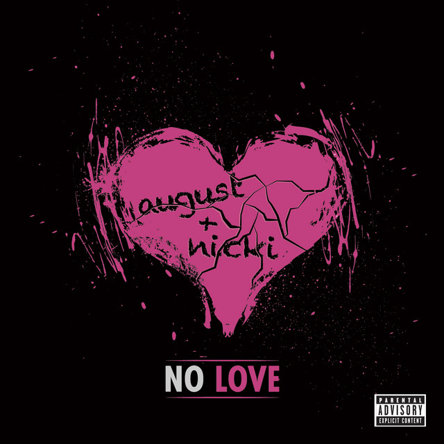 August Alsina - No Love