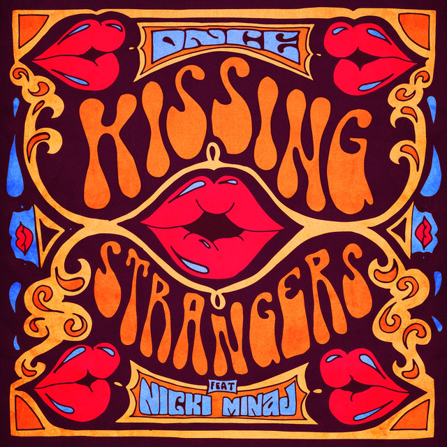 Nicki Minaj - Kissing Strangers