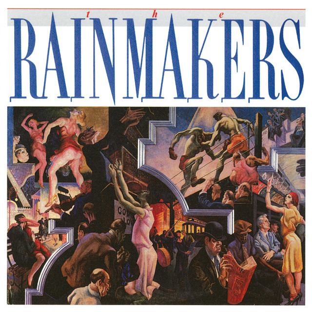 The Rainmakers - Let My People Go-Go