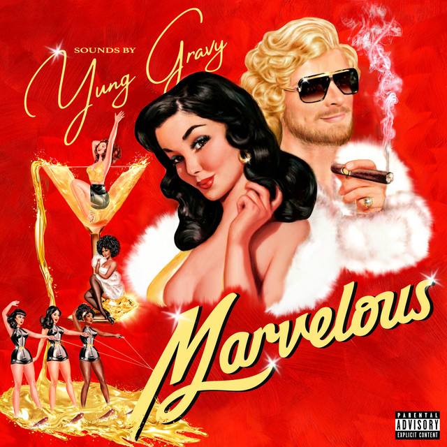 Yung Gravy - Isn't it just marvelous?