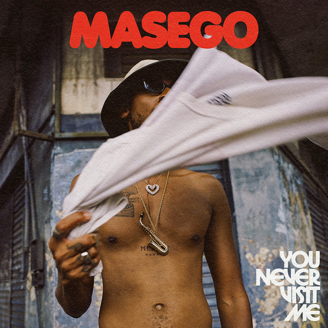 Masego - #648 You Never Visit Me