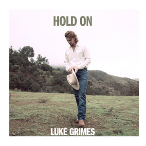 Luke Grimes - Hold On