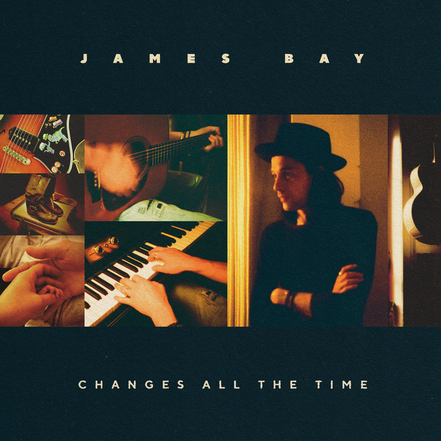 JAMES BAY - Everburn