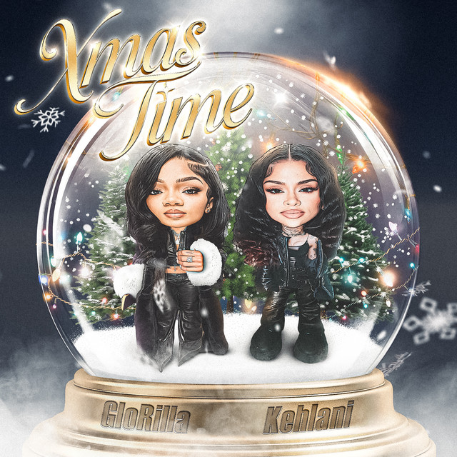 Glorilla & Kehlani - Xmas Time