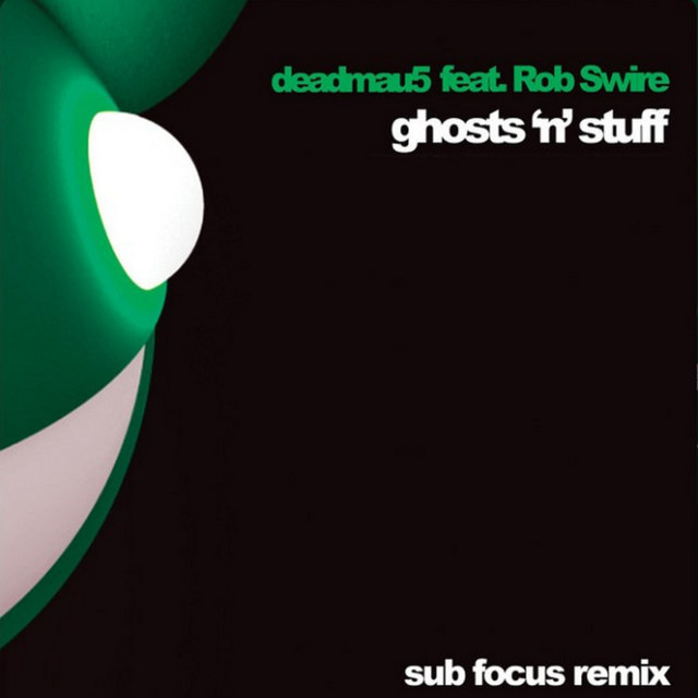 Deadmau5 - Ghosts 'N' Stuff (Sub Focus Remix)