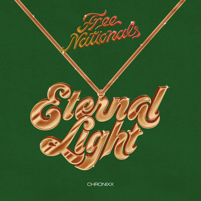 Free Nationals - Eternal light