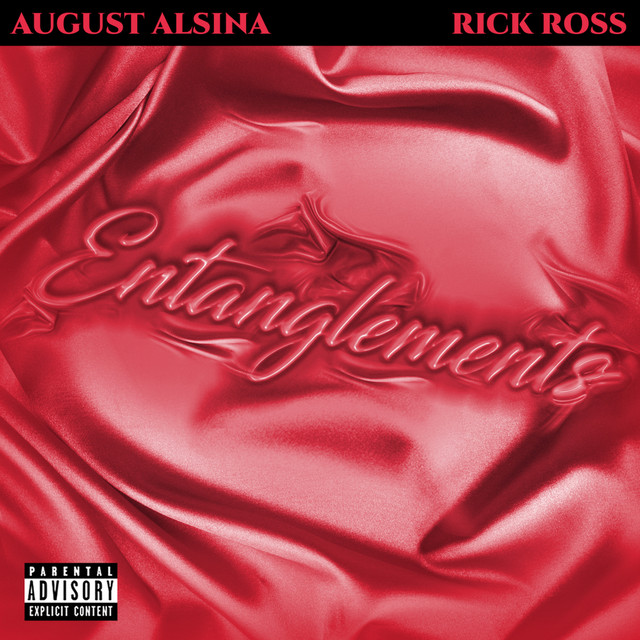 August Alsina Ft. Rick Ross - Entanglements