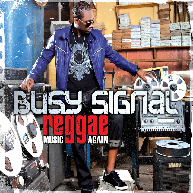 Busy Signal - Come Over