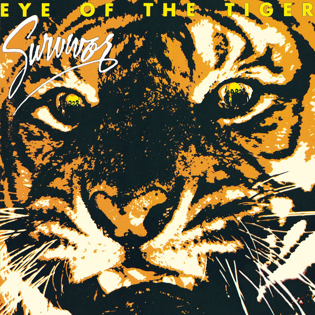 Survivor - Eye Of A Tiger