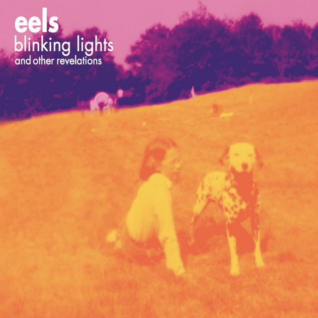 Eels - Hey Man (now You're Really Living)