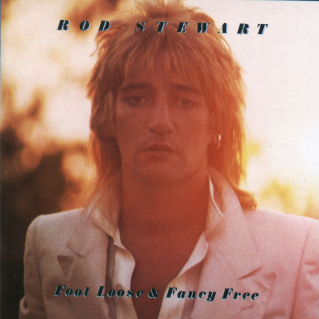 Rod Stewart - You Got A Nerve