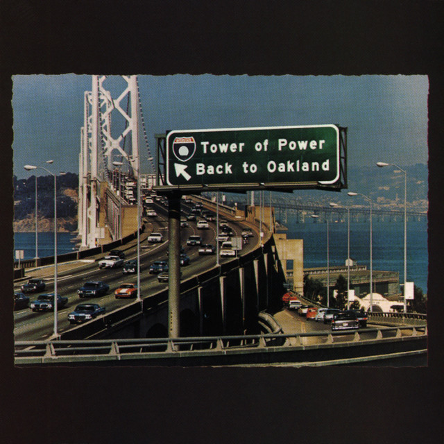 Tower Of Power - Oakland Stroke