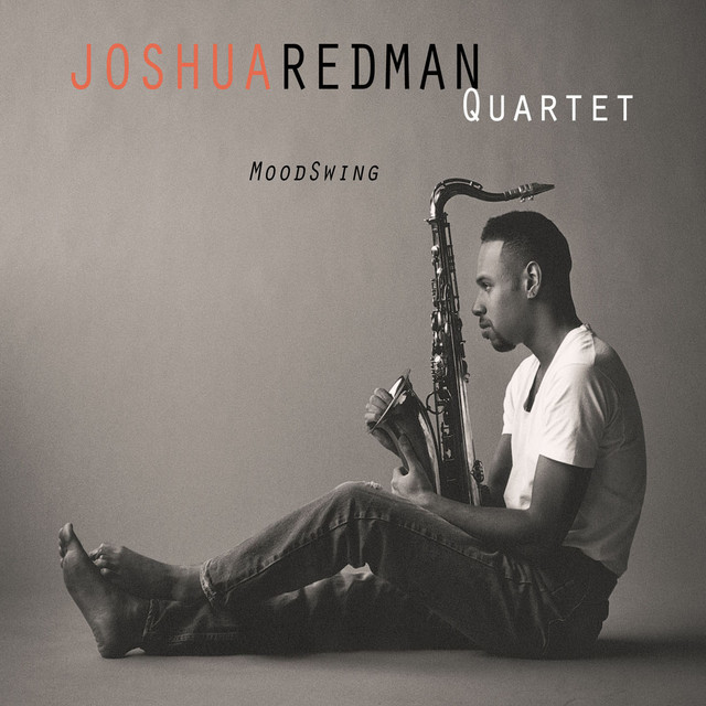 Joshua Redman Quartet - Mischief