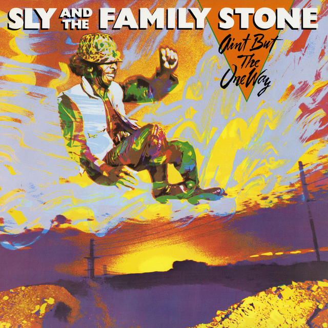 Sly & The Family Stone - One Way