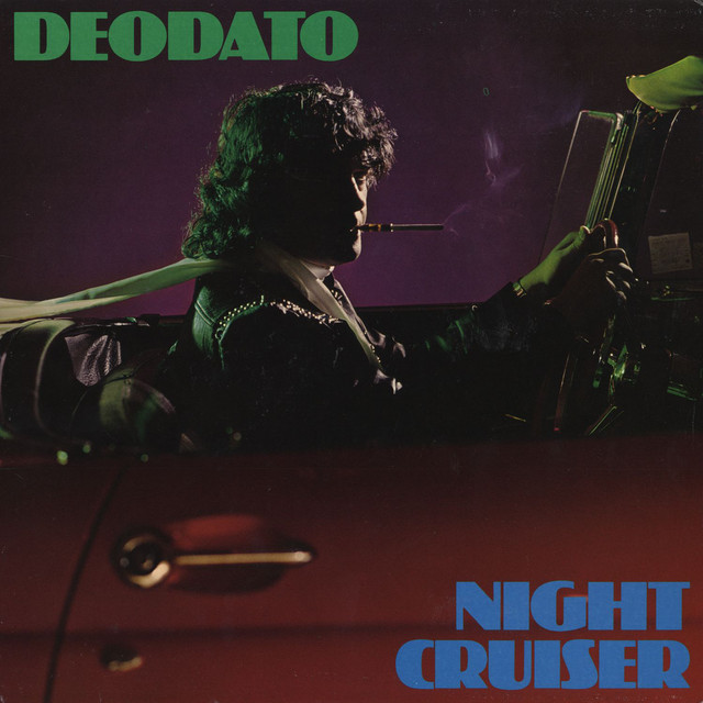 Eumir Deodato - Night Cruiser