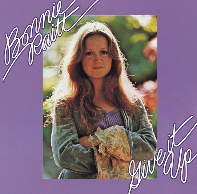 Bonnie Raitt - You Got to Know How