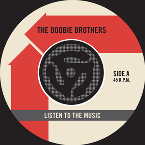 Doobie Brothers - Listen To The Music (Single Version)