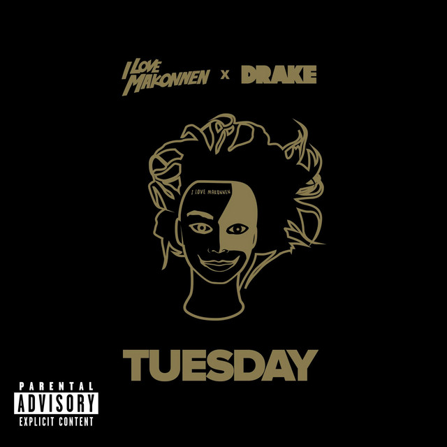 Drake - Tuesday