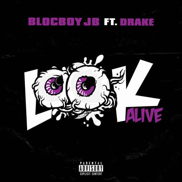 BlocBoy JB - Look Alive