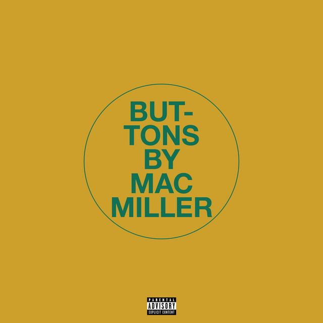 Mac Miller - Buttons