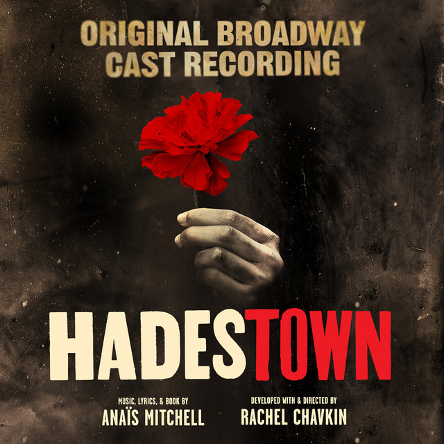 Hadestown Original Broadway Company - Hey, Little Songbird