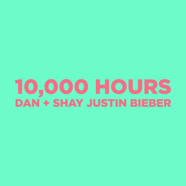 Dan + Shay - 10.000 Hours