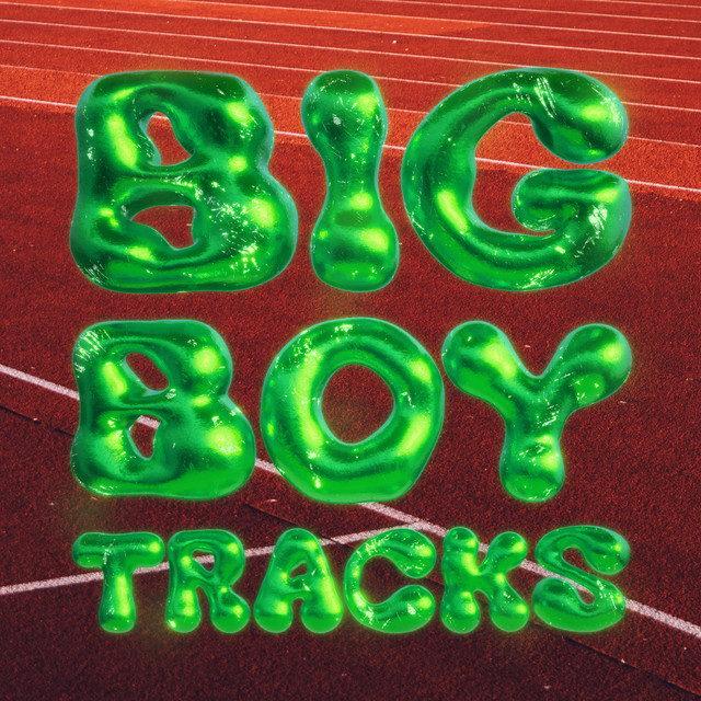 Big Boy Tracks