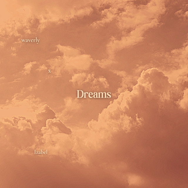 Waverly - Dreams