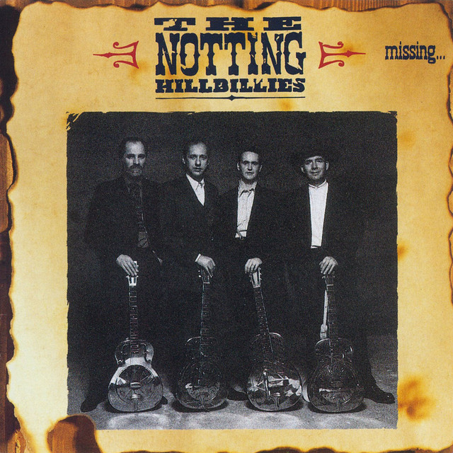 The Notting Hillbillies - Feel Like Going Home