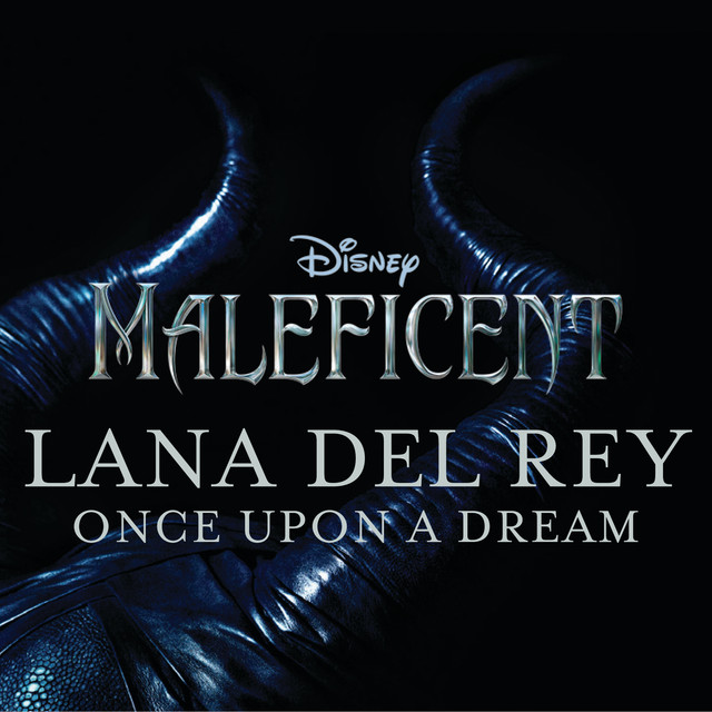 Lana Del Rey - Once Upon A Dream