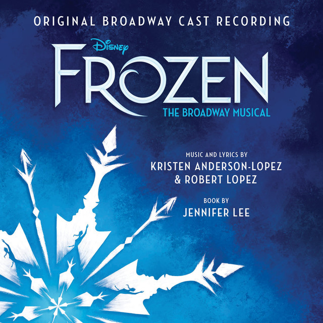 Caissie Levy, John Riddle & Original Broadway Cast Of Frozen - Monster