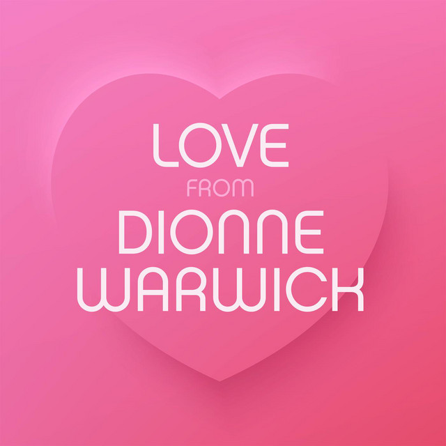 Dionne Warwick - The Love Of My Man