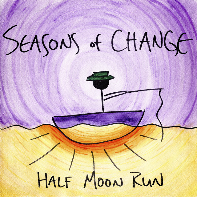 Half Moon Run - Grow Into Love