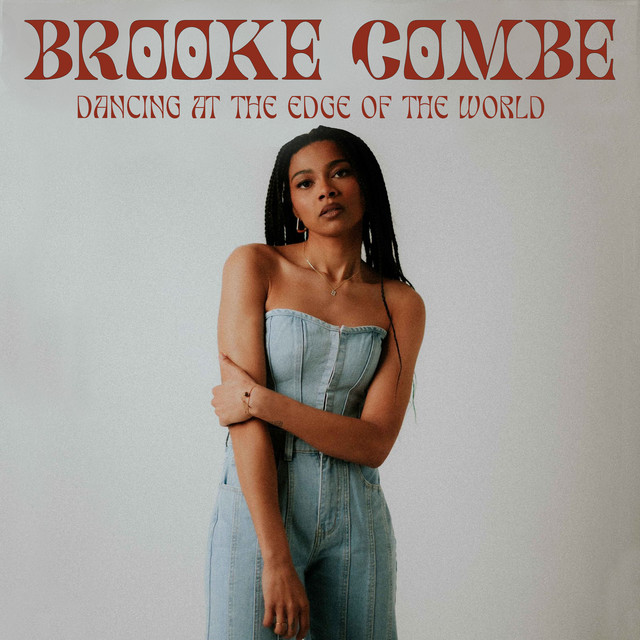 Brooke Comb - Dancing At The Edge Of The World