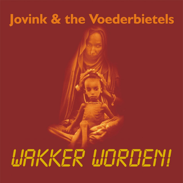 Jovink & The Voederbietels - Wanneer Geven Wij De Strijd Op