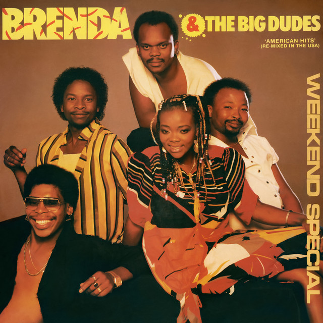 Brenda & The Big Dudes - Weekend Special