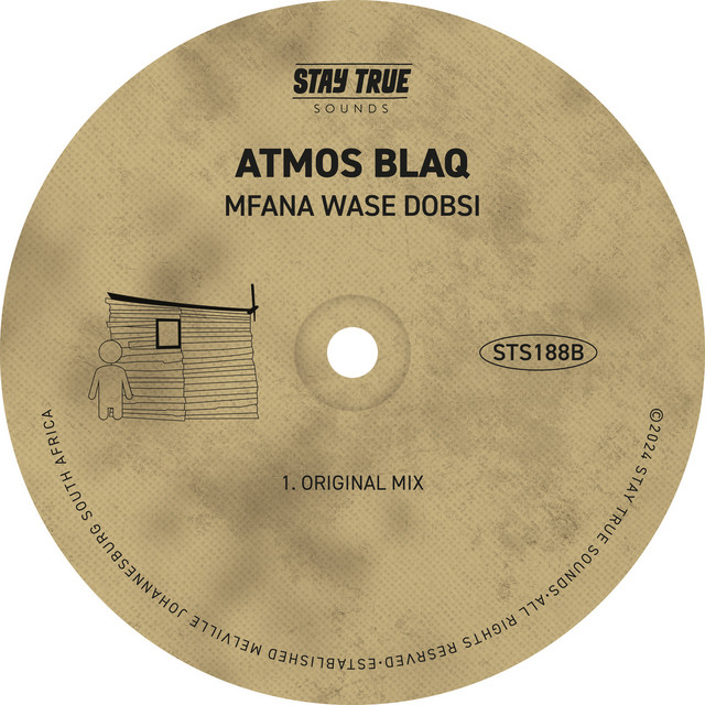 Atmos Blaq - Mfana Wase Dobsi