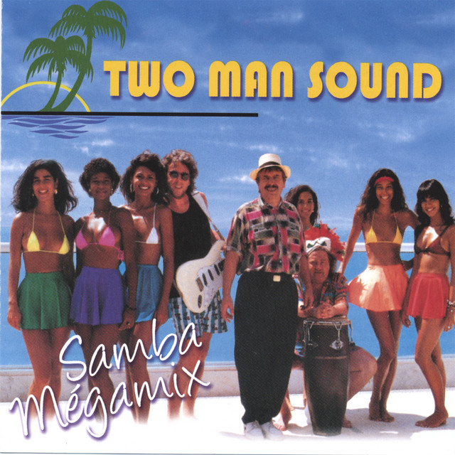 TWO MAN SOUND - Que tal America