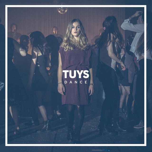 Tuys - Dance