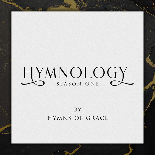 Hymns Of Grace - Cross of Jesus, Cross of Sorrow