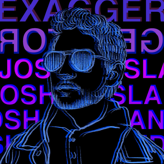 Josh Island - Exaggerator